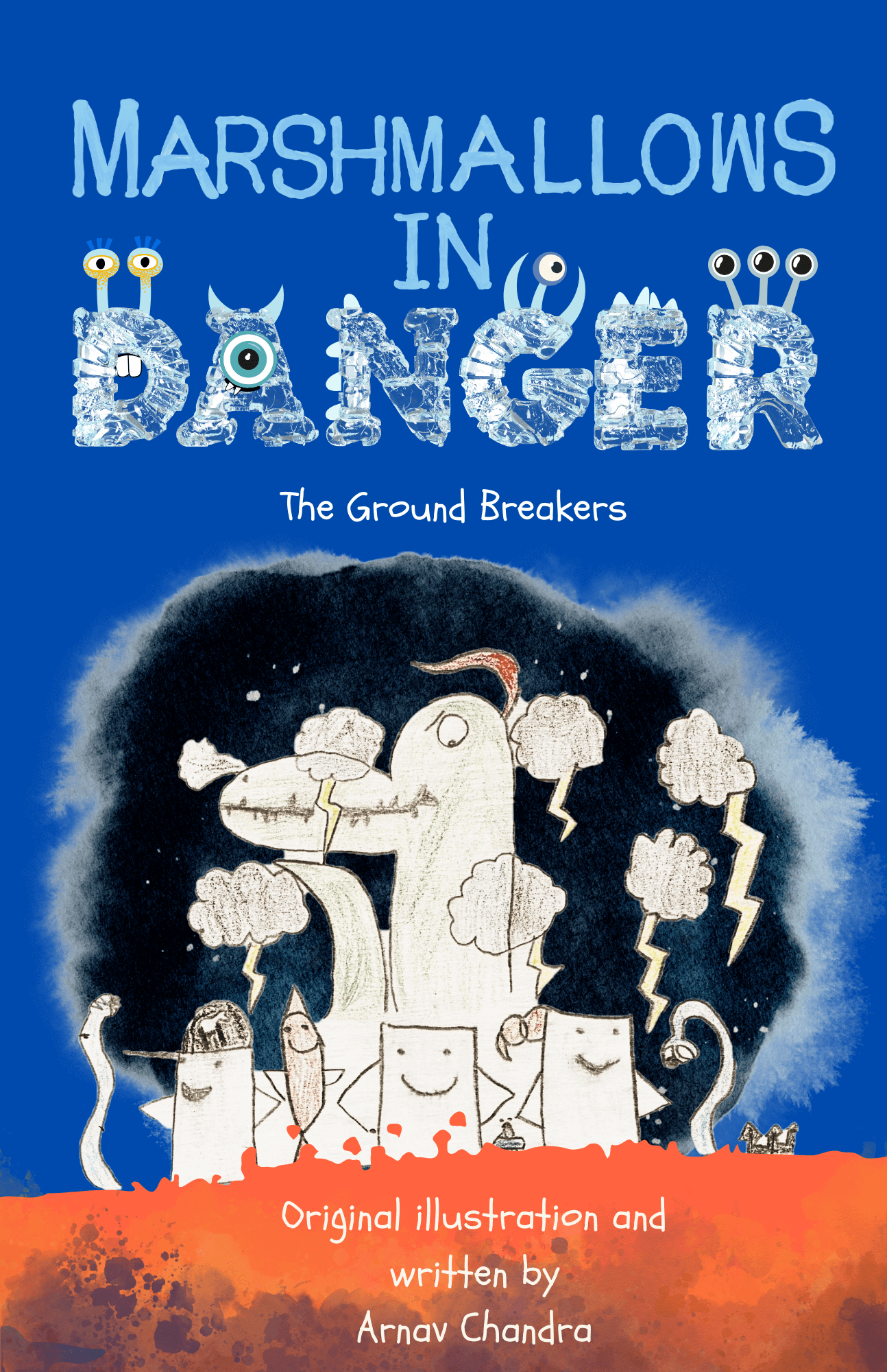 Groundbreakers Book Marshmallows in Danger: The Ground Breakers